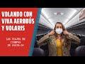 Así es VOLAR en AEROLÍNEAS DE BAJO COSTO en TIEMPOS de COVID-19 | VIVA AEROBÚS Y VOLARIS