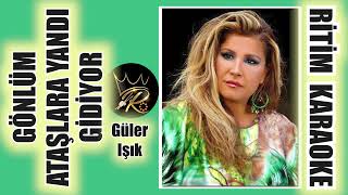 Gönlüm Ataşlara Yandı Gidiyor - Güler Işık ✩ Ritim Karaoke (Kırşehir Kürdi Bozlak 4/4 Anonim)