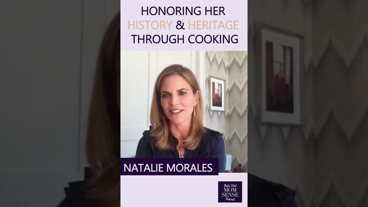 Honoring Her History & Heritage Through Cooking - Natalie Morales 