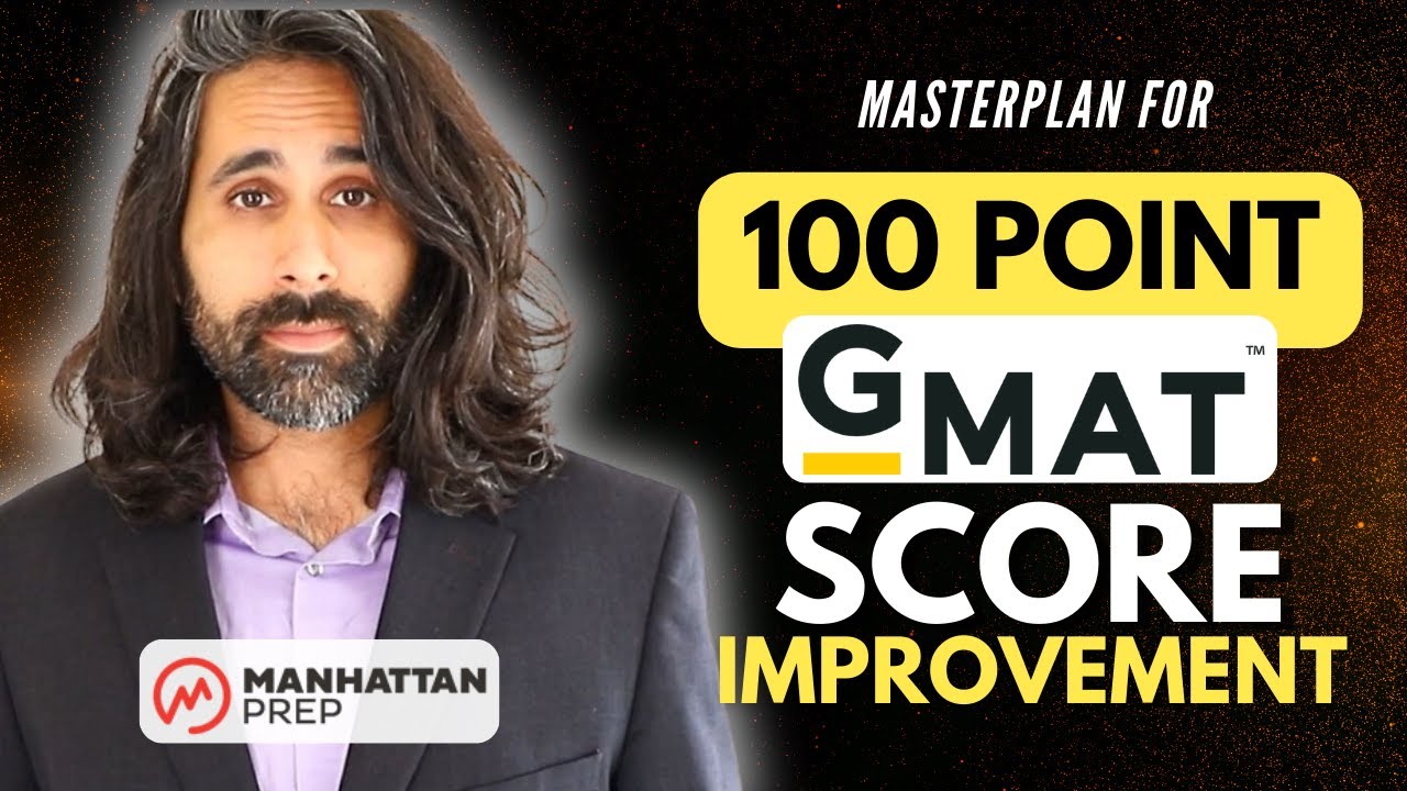 Improving GMAT Score by 100 Points from sub 600 - Detailed Tips for ...
