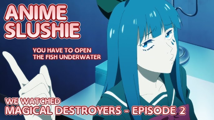 Magical Girl Magical Destroyers ep1 - BiliBili