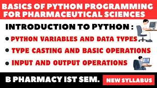 Python Programming || B Pharmacy Ist Sem.|| Easy Notes || Python Variables and Data Type || Pdf 