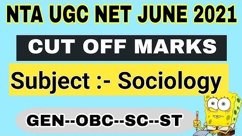 NTA UGC NET JUNE 2021/Dec. 2020 | Cut Off Marks of Sociology | Sociology | NTA UGC NET CUT OFF
