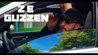 Z.e - Guzzen (Official audio)