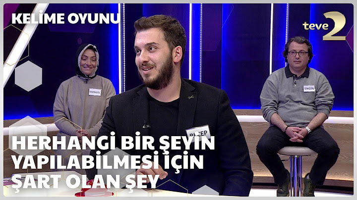 Herhangi bir şeyin yapılabilmesi için şart olan şey | Kelime Oyunu