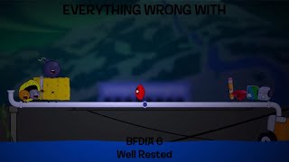Everything Wrong With BFDIA 6 in Almost 17 and a Half Minutes