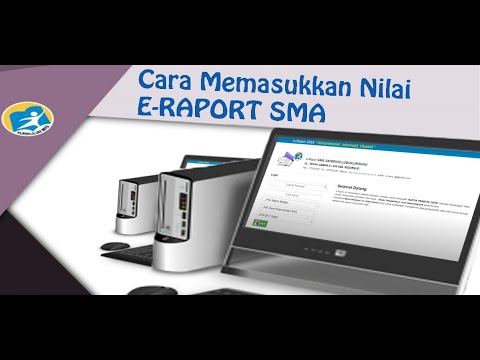 Cara Memasukkan Nilai dalam E-RAPORT SMA - YouTube