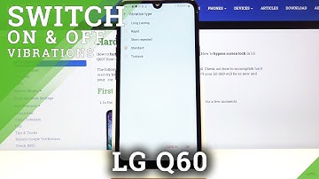 How to Change Vibration Type in LG Q60 - Customize Vibration Settings