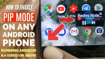 How to Enable 🔥Picture-In-Picture Mode🔥 on any Android Phone running Android 8.1 or above!