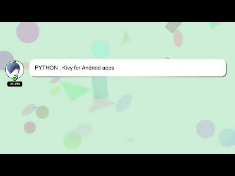PYTHON : Kivy for Android apps