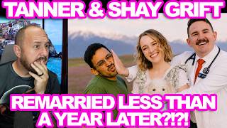 The Tanner & Shay Grift -  Why Is Shay Hiding Her New Husband