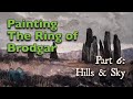 Painting The Ring Of Brodgar Part 6: Hills & Sky