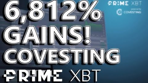6,812% GAINS! COVESTING On PrimeXBT! |  Covesting Review | Copy Trade For Insane Gains