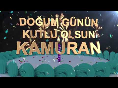 İyi ki doğdun KAMURAN - İsme Özel Doğum Günü Şarkısı