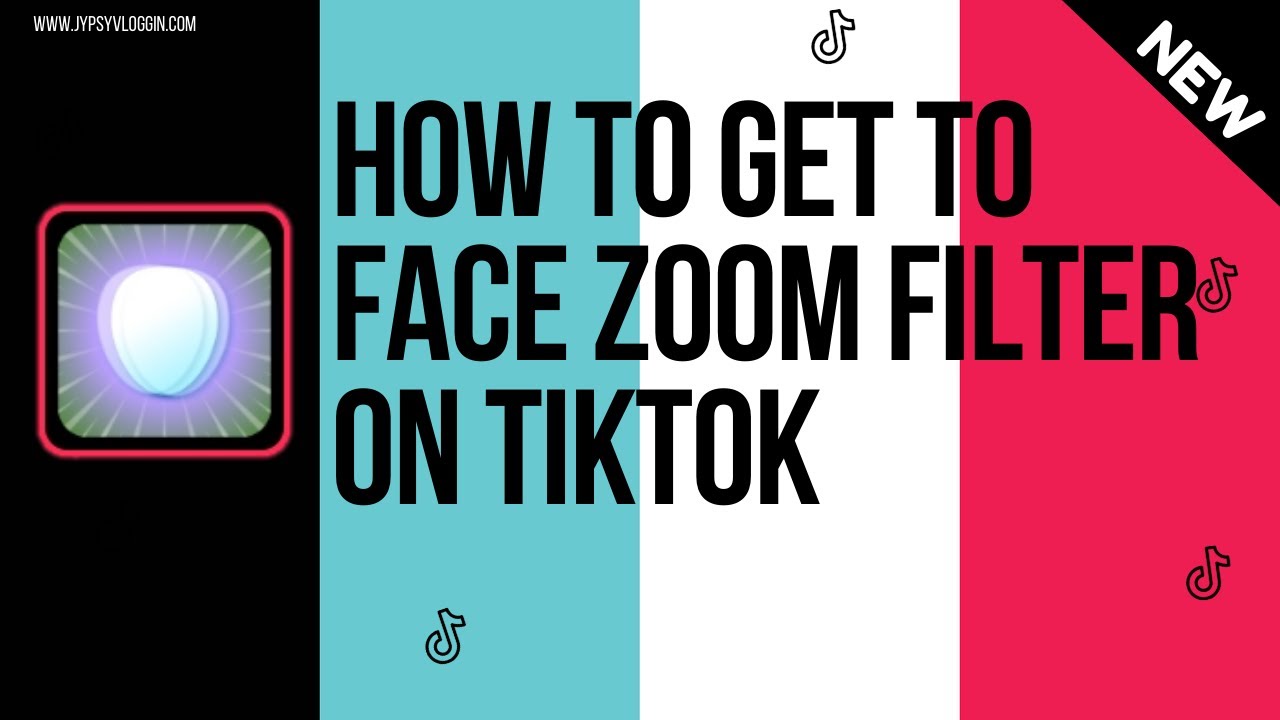 How To Get To Face Zoom Filter On Tiktok Youtube