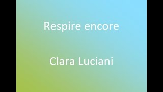 Respire encore - Clara Luciani (cover) avec parole