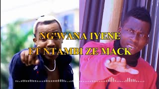 Ng'wana Iyene Ft Ntambi Ze Mack_Ng'wana_Veda(Offcial Audio)2024