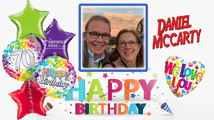 Happy 70th Birthday Daniel McCarty!