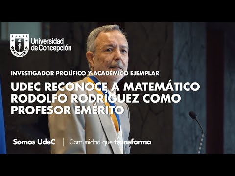 #ComunidadUdeC: UdeC reconoce a matemático Rodolfo Rodríguez como Profesor Emérito #ComunidadUdeC: UdeC reconoce a matemático Rodolfo Rodríguez como Profesor Emérito