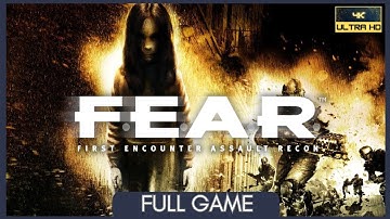 F.E.A.R. | Full Game | No Commentary | PC | 4K 60FPS