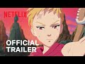 The Seven Deadly Sins: Grudge of Edinburgh Part 2 | Official Trailer | Netflix