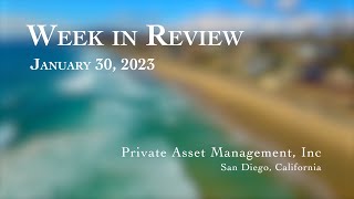 Week in Review - January 30, 2023