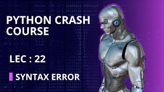 Syntax Error SOS: Expert Strategies for Error-Free Code | Lecture 22 in Urdu | Acolyte
