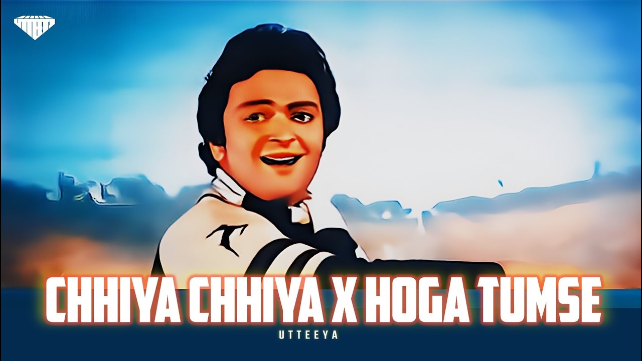 Chhiya Chhiya x Hoga Tumse Pyara Kaun  Chhaiya Chhaiya x Hoga Tumse  Utteeya ft Rohit Mandrulkar