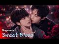[SUB] BL K- Drama 'Sweet Blood' 몰아보기 (Binge-Watch Complete Series) 스윗블러드