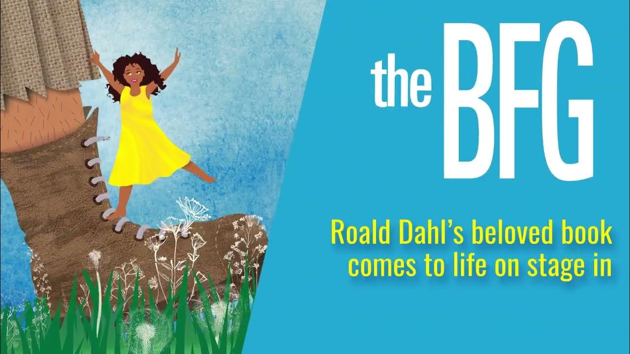 Arden Children's Theatre's production of Roald Dahl's "The BFG" begins