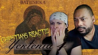 Christians React to BATUSHKA Yekteniya lV!!!