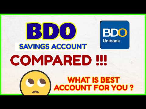 BDO Savings Account Explained - How to Apply BDO ATM Account - What's the BEST BDO Account?
