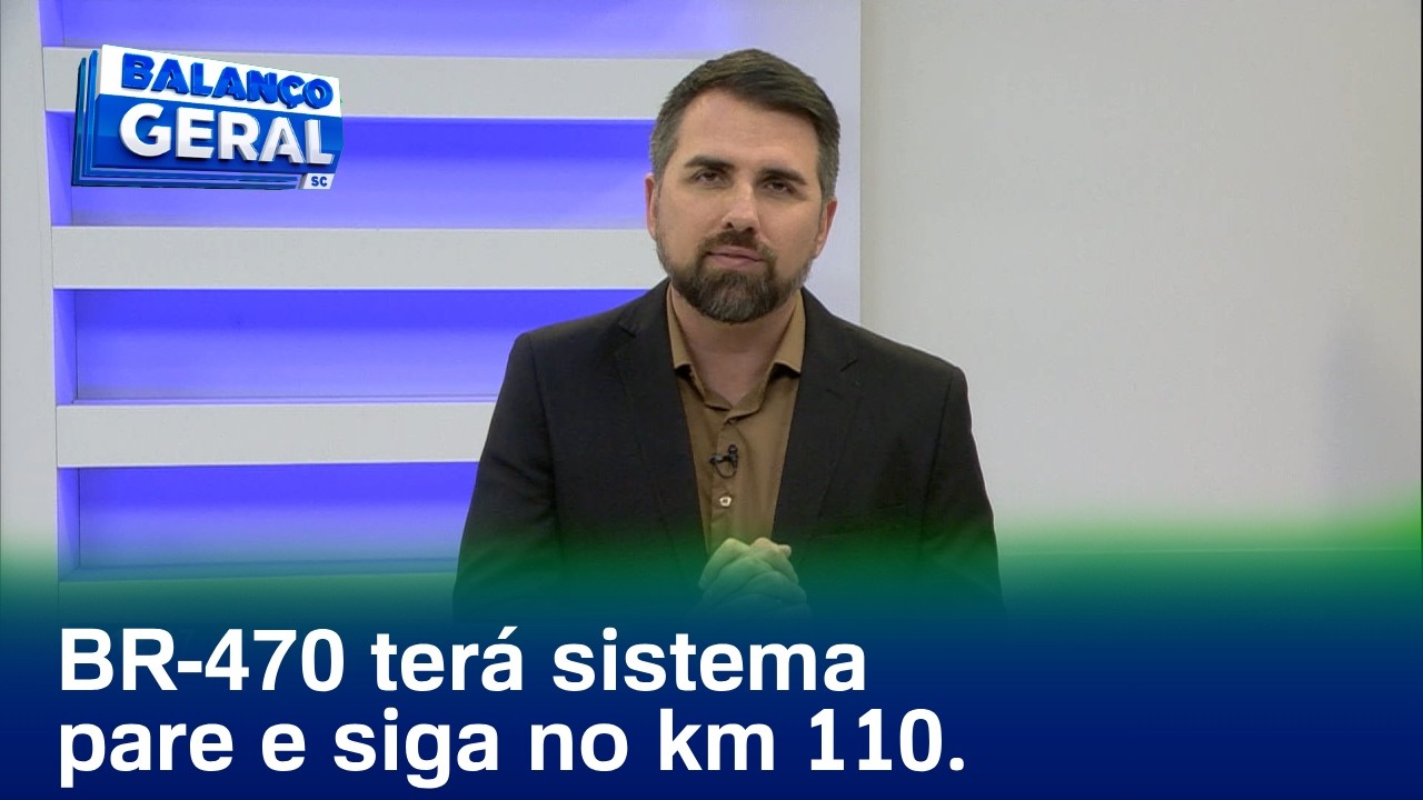 Apiúna: trânsito no km 110 da BR-470 vai funcionar no sistema pare e siga nessa quarta-feira