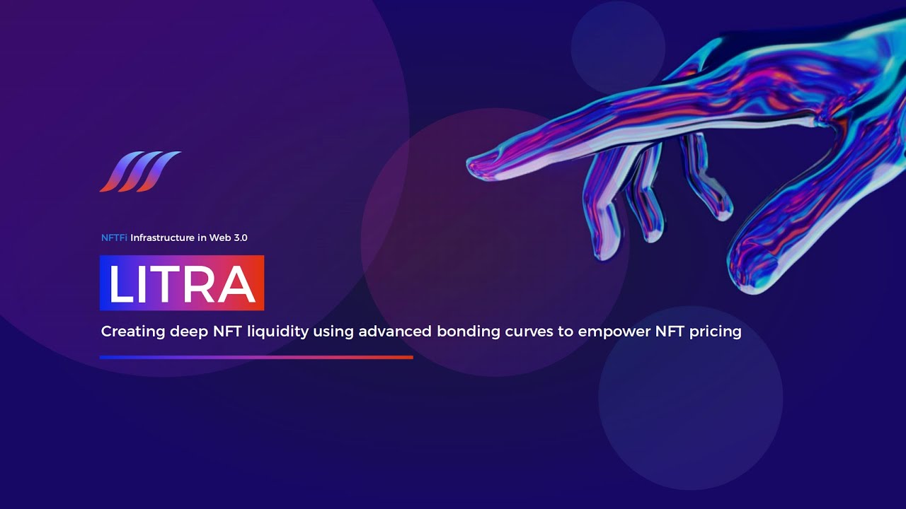 The best solution to the NFT liquidity issue, Litra