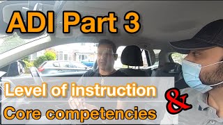New ADI Part 3 Training. Level of instruction and Core competencies