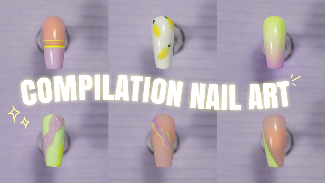 COMPILATION NAIL ART ⎮ Simple et rapide 💛