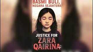 Justice For Zara Qairina