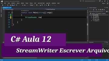 C# Intermediário I Tutorial 12 - StreamReader Ler Arquivo