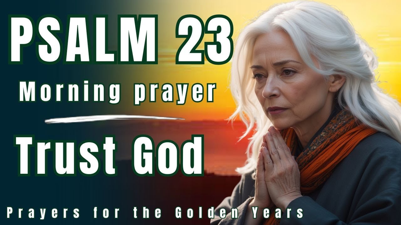 Psalm 23: How to Trust God When Life Gets Hard/The Prayer Haven 777 ...