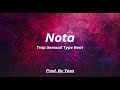 (FREE) Trap Sensual Type Beat / Trap Instrumental Sensual 2025 - "Nota" Mp3 Song