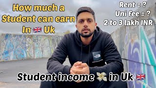 How much a person can earn as a international student in uk  | Student earning in uk 2023 |