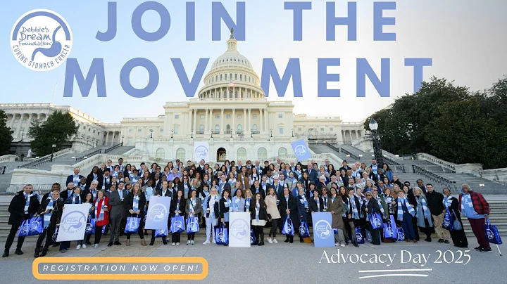Stomach Cancer Advocacy Day: Patients Fight for Change on Capitol Hill | Debbie's Dream Foundation