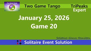 Two Game Tango Game #20 | January 25, 2026 Event | TriPeaks Expert screenshot 4