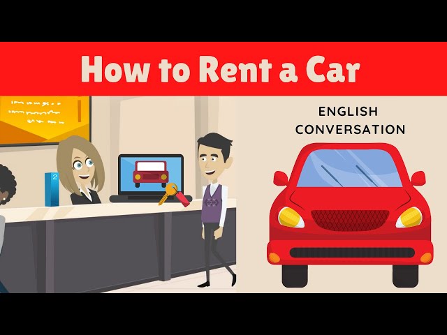 How To Rent A Car in English