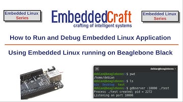 Run and Debug Embedded Linux Application using GDBServer and GDB
