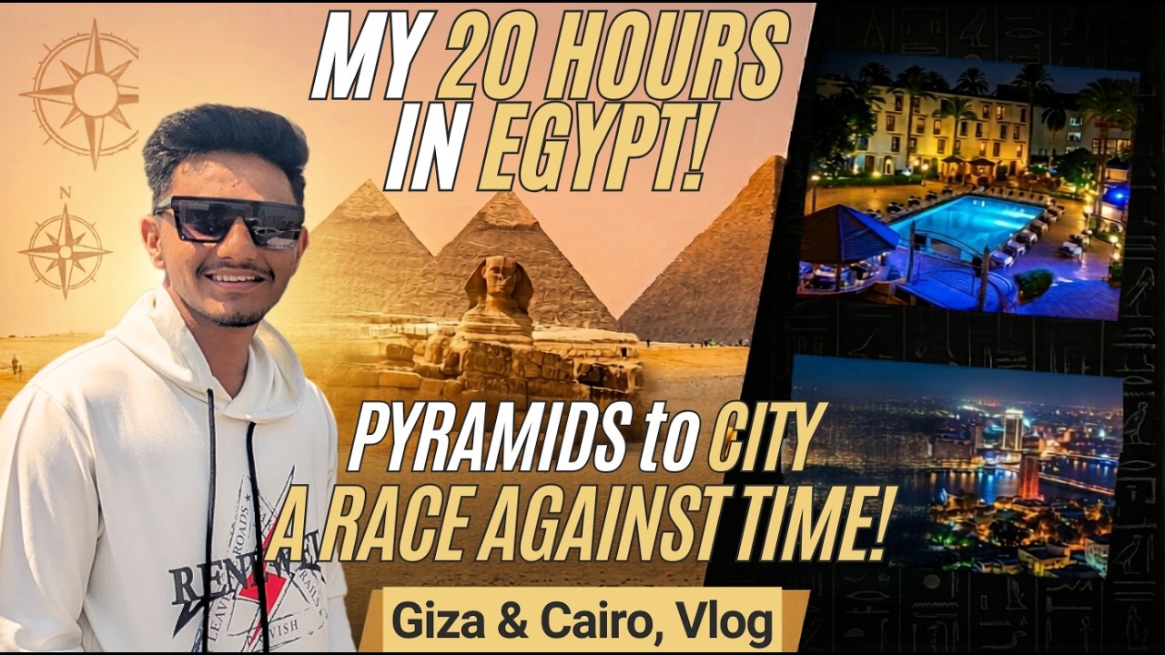20 Hours in EGYPT:  Giza Pyramids and Cairo Vlog in Hindi | INDIA 🇮🇳 To CANADA 🇨🇦 : Part 2