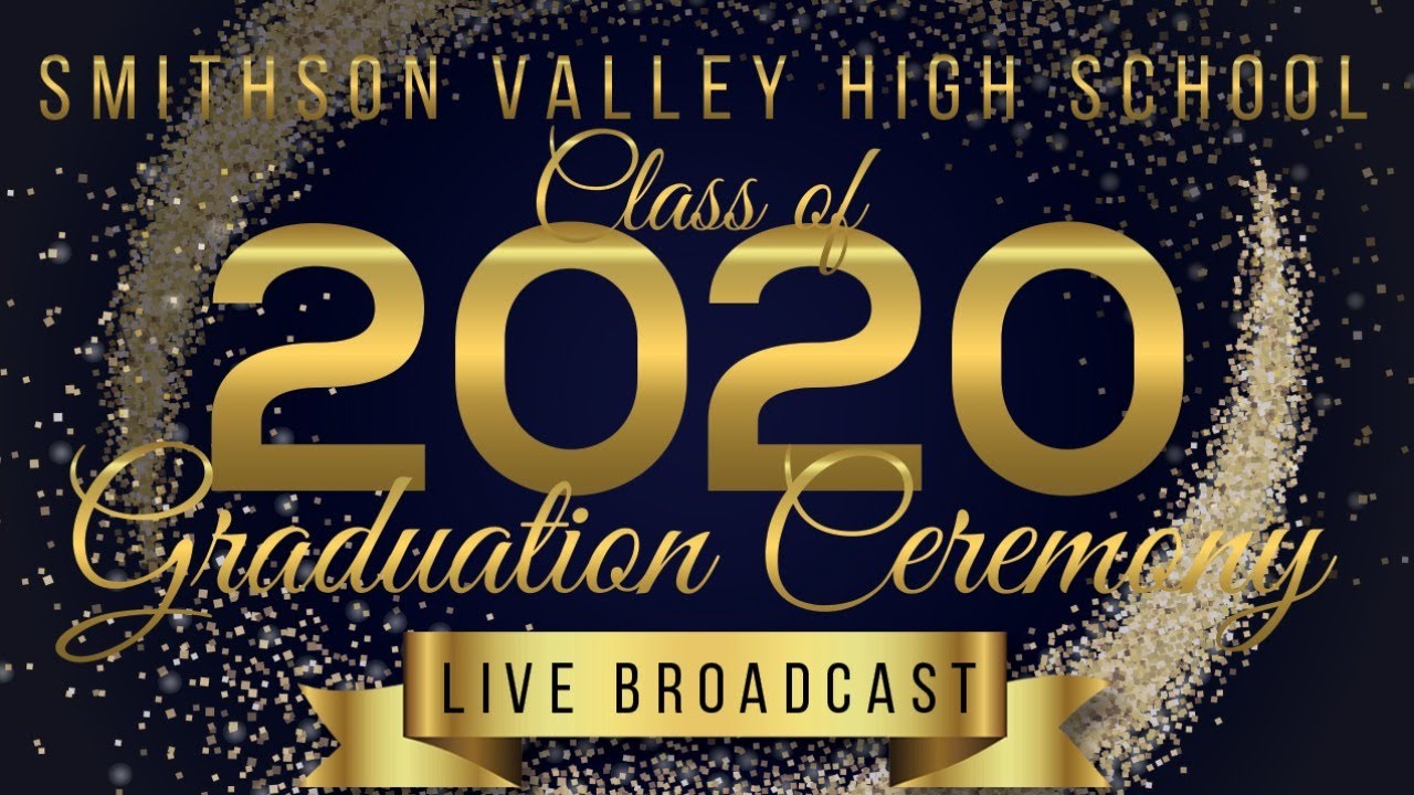 Smithson Valley High School Class of 2020 Graduation Ceremony - YouTube
