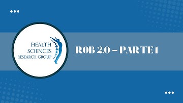 Revised Cochrane risk of bias tool for randomized trials (RoB 2.0) - Parte 1