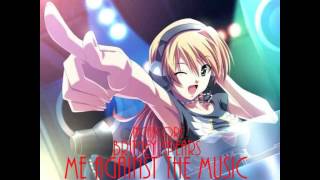 Nightcore - Me Against The (Britney Spears)
