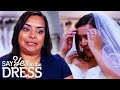"Borderline Bridezilla" Is Brought To Tears By This Dress | Say Yes To The Dress UK